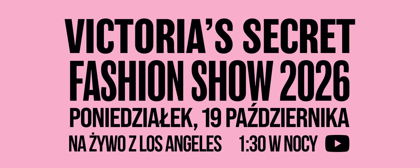 Victoria’s Secret Fashion Show 2026 – co warto wiedzieć przed tegorocznym pokazem