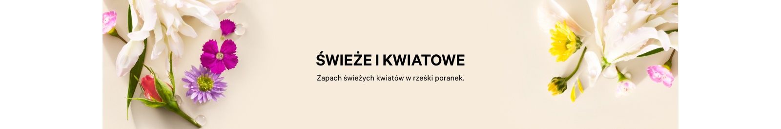 świeże i kwiatowe